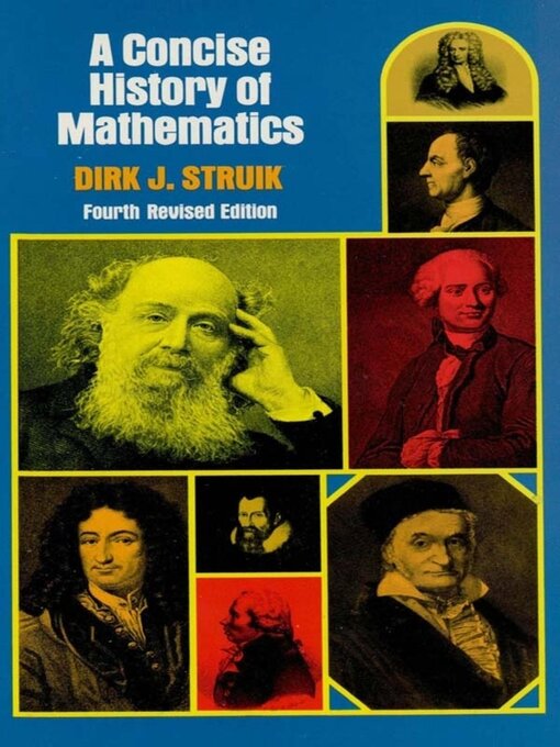 Title details for A Concise History of Mathematics by Dirk J. Struik - Available